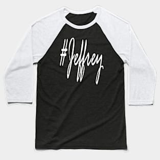 Jeffrey design Baseball T-Shirt